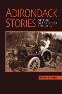 Produktbild: Adirondack Stories Of The Black River Country