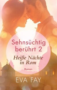 Produktbild: Sehns&uuml;chtig ber&uuml;hrt 2