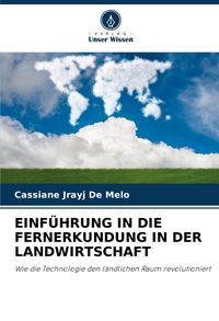 Produktbild: Einf&uuml;hrung in die Fernerkundung in der Landwirtschaft