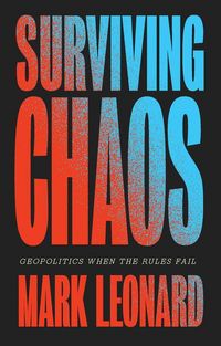 Produktbild: Surviving Chaos: Geopolitics When the Rules Fail