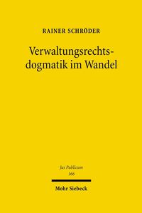 Produktbild: Verwaltungsrechtsdogmatik im Wandel