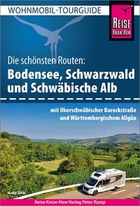 Bild vom Artikel Reise Know-How Wohnmobil-Tourguide Bodensee, Schwarzwald und Schwäbische Alb  mit Oberschwäbischer Barockstraße und Württembergischem Allgäu vom Autor Gaby Gölz