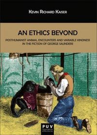 Produktbild: An ethics beyond : posthumanist animal encounters and variable kindness in the fiction of George Saunders