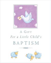 Produktbild: A Gift for a Little Child's Baptism