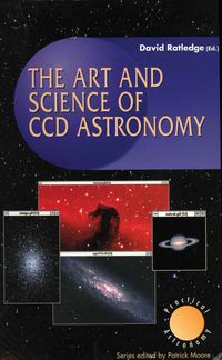 Produktbild: The Art and Science of CCD Astronomy