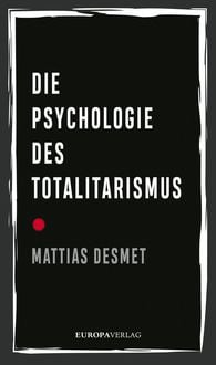 Produktbild: Die Psychologie des Totalitarismus