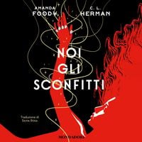 Produktbild: Noi gli sconfitti