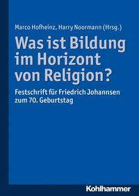 Produktbild: Was ist Bildung im Horizont von Religion?