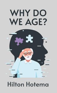 Produktbild: Why Do We Age Hardcover