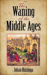 Produktbild: Waning Of The Middle Ages