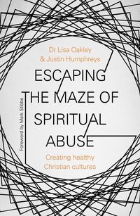 Produktbild: Escaping the Maze of Spiritual Abuse