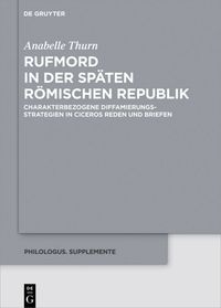 Produktbild: Rufmord in der sp&auml;ten r&ouml;mischen Republik