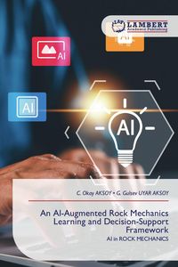 Produktbild: An AI-Augmented Rock Mechanics Learning and Decision-Support Framework