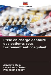 Produktbild: Prise en charge dentaire des patients sous traitement anticoagulant