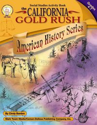 Produktbild: California Gold Rush, Grades 4 - 7
