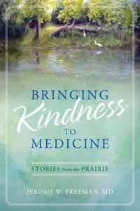Produktbild: Bringing Kindness to Medicine