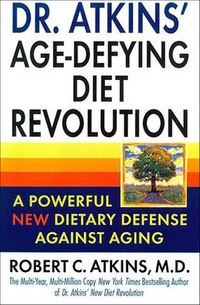 Produktbild: Dr. Atkins' Age-Defying Diet Revolution