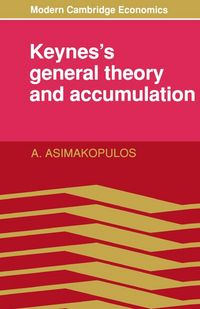 Produktbild: Keynes's General Theory and Accumulation