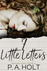 Produktbild: 7 Little Letters (Tainted Love, #0)