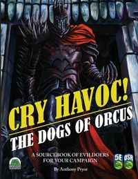 Produktbild: Cry Havoc! The Dogs of War 5e/OSR