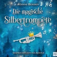 Produktbild: Die magische Silbertrompete