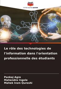 Produktbild: Le r&ocirc;le des technologies de l'information dans l'orientation professionnelle des &eacute;tudiants