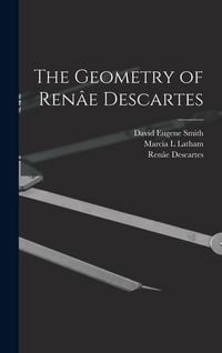 Produktbild: The Geometry of Ren&acirc;e Descartes