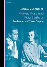 Produktbild: Mutter, Muse und Frau Bauhaus