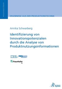 Produktbild: Identifizierung von Innovationspotenzialen durch die Analyse von Produktnutzungsinformationen