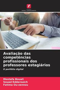 Produktbild: Avalia&ccedil;&atilde;o das compet&ecirc;ncias profissionais dos professores estagi&aacute;rios