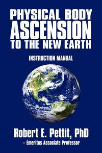 Produktbild: Physical Body Ascension to the New Earth
