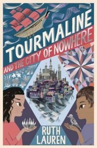 Produktbild: Tourmaline and the City of Nowhere