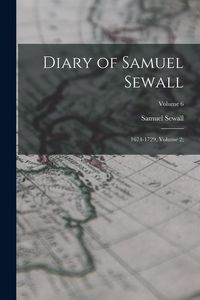 Produktbild: Diary of Samuel Sewall: 1674-1729, Volume 2;; Volume 6