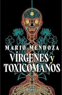 Produktbild: V&iacute;rgenes Y Toxic&oacute;manos / Virgins and Addicts