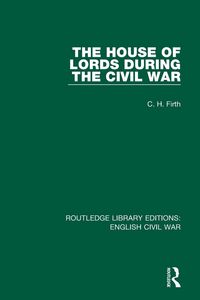 Produktbild: The House of Lords During the Civil War