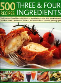Produktbild: 500 Recipes Three & Four Ingredients