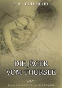 Produktbild: Die J&auml;ger vom Thursee