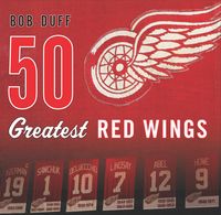 Produktbild: 50 Greatest Red Wings
