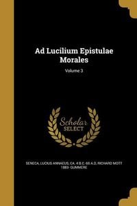 Produktbild: Ad Lucilium Epistulae Morales; Volume 3