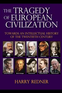 Produktbild: The Tragedy of European Civilization