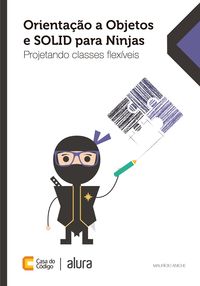 Produktbild: Orienta&ccedil;&atilde;o a Objetos e SOLID para Ninjas