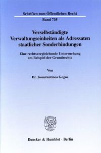 Produktbild: Verselbst&auml;ndigte Verwaltungseinheiten als Adressaten staatlicher Sonderbindungen.