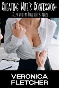 Produktbild: Cheating Wife's Confession: I Slept With My Boss for 6 Years
