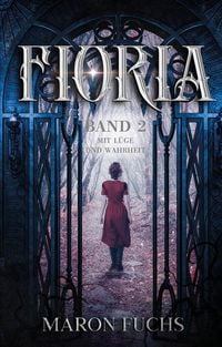 Produktbild: Fioria Band 2 - Mit L&uuml;ge und Wahrheit