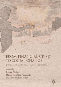 Produktbild: From Financial Crisis to Social Change