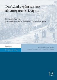Produktbild: Das Wartburgfest von 1817 als europ&auml;isches Ereignis