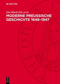 Produktbild: Moderne Preu&szlig;ische Geschichte 1648-1947
