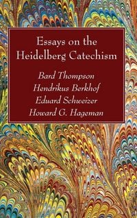 Produktbild: Essays on the Heidelberg Catechism