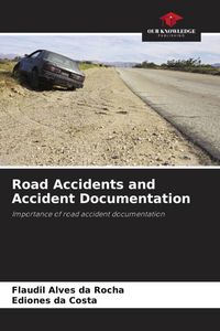 Produktbild: Road Accidents and Accident Documentation