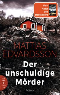 Bild vom Artikel Der unschuldige Mörder vom Autor Mattias Edvardsson